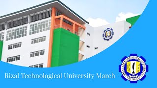 RTU Rizal Technological University March and Hymn [upl. by Harilda]