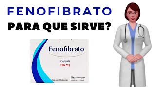 FENOFIBRATO fenofibrato 160 mg fenofibrato para que sirve [upl. by Allisurd]