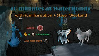 Runescape 3 40 minutes at Waterfiends  Familiarisation Buff  Slayer Weekend Buff  6x Charms [upl. by Leisha]