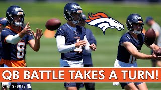 MAJOR Update In The Broncos Quarterback Competition [upl. by Liman10]