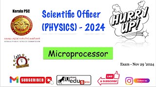 Kerala PSC  Scientific Officer PHYSICS2024  Last Minute PreparationMicroprocessor [upl. by Mandi]