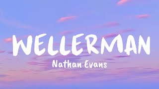 Wellerman Sea Shanty Lyrics  Nathan Evans [upl. by Elocel]