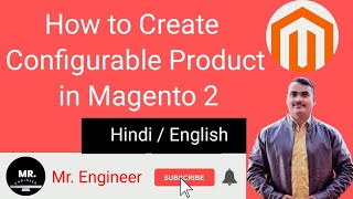 Magento 2 Add Configurable products  Tutorial for beginners to advanced magento2 magentoecommerce [upl. by Dickson]