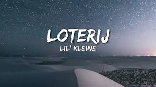 Loterij  Lil Kleine x Ronnie Flex SongtekstLyrics 🎵 [upl. by Ailema]