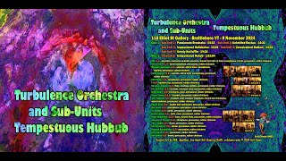 Turbulence Orchestra amp SubUnits 2 Sub Unit No 2  Unbridled Ruckus [upl. by Faden]