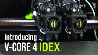 VCore 4 IDEX Upgrade  Just released [upl. by Ennairb]