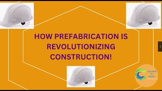 How Prefabrication Is Revolutionizing Construction [upl. by Yonita36]