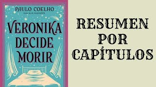 Veronika decide morir de Paulo Coelho Resumen por capítulos [upl. by Aiken]