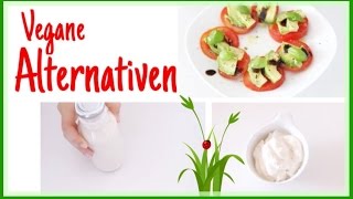 VEGANE ALTERNATIVEN  Milch Mayo amp CapreseSalat [upl. by Yedorb]