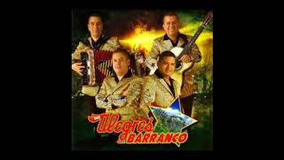 Los Alegres Del Barranco Los Mejores Corridos [upl. by Earla]