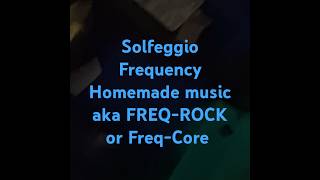 FREQ ROCK FREQCORE frequencyrock SOLFEGGIO AWAKENING HEALING FREQUENCIES [upl. by Niac902]