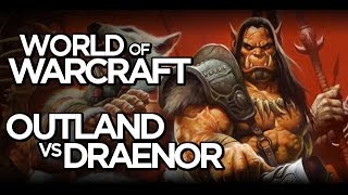 World Of Warcraft  Outland amp Draenor Comparison Shadowmoon Valley [upl. by Mira]