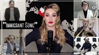 “Immigrant Song” Led Zeppelin 1940s Swing Cover by Robyn Adele Anderson [upl. by Nelad439]