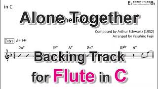 Alone Together  Backing Track with Sheet Music for Flute in C [upl. by Dymphia]