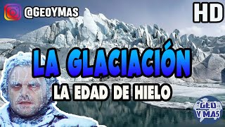 La Glaciación ❄️  La Edad de Hielo  Cuaternario  Iced Age 🐿️ [upl. by Man]