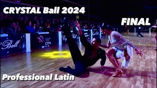 Crystal Ball 2024  Final  Professional Latin [upl. by Ynez658]