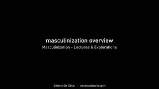 Masculinization – quotmasculinization overviewquot [upl. by Charmion]