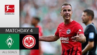 Götze Scores in 7Goal Drama  Werder Bremen  Frankfurt 34  All Goals  MD 4 – Bundesliga 2223 [upl. by Fondea]