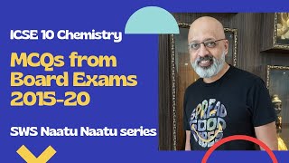 ICSE Class 10 Chemistry  Chapterwise weightage  PYQ MCQs  SWS Naatu Naatu series  Sudhir Sir [upl. by Acacia]