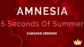 5 Seconds Of Summer  Amnesia Karaoke Version [upl. by Devinna]