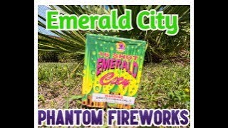 Emerald City 200g Phantom Fireworks [upl. by Einnov]