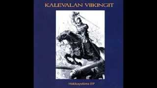 Kalevalan Viikingit ‎– Hakkapeliitta FULL ALBUM  2007 [upl. by Oloap]