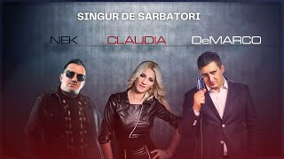 Nek Claudia si DeMarco  Singur de sarbatori Videoclip [upl. by Edgard]