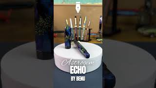 Benu Astrogem Echo Fountain Pen [upl. by Stephannie]