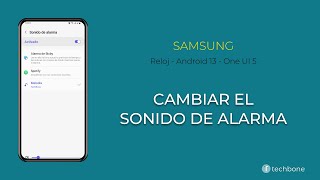 Cambiar el Sonido de Alarma  Samsung Android 13  One UI 5 [upl. by Faina595]