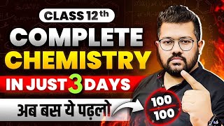 Class 12 Chemistry  Last 3 days Strategy to Score 95 in Boards  Best Action Plan  Bharat Sir [upl. by Eiramalegna]