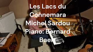 Les lacs du Connemara Michel Sardou piano solo Bernard Baert [upl. by Dexter]