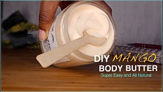 DIY Mango Body Butter  Back to School Body Butters ft Oslove Organics  GIVEAWAY CLOSED🎉 [upl. by Nednal]