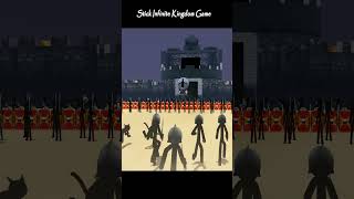 Stick Infinite Kingdom Game [upl. by Llemor]