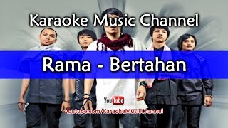 Rama Bertahan karaoke version [upl. by Anselme680]