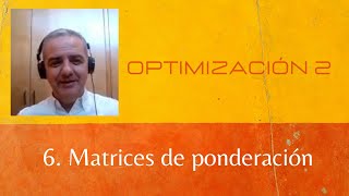 6 Matrices de ponderación [upl. by Riorsson]