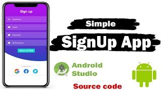 Simple Registration  SignUp App design Android Studio 2024 [upl. by Pepi]