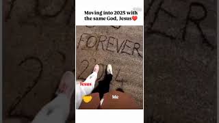 Moving into 2025 with the same god jesus❤jesus god short videos SLNoldisgold4kstetus [upl. by Pillyhp73]