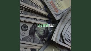 Life Wish [upl. by Ver]