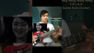 Neng Neng Nong Neng  TRIAD  Guitar Solo Cover [upl. by Mcgruter]