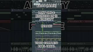 BAJITO REMIX  DANY OME  ALMIGHTY REMAKE reparto repartocubano flstudio beatmaker viralshorts [upl. by Maurizio524]