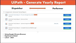 GENERATE YEARLY REPORT  UiPath 2021 Complete and Explained in Detail [upl. by Ynehpets]