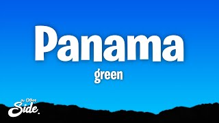 GReeN  Panama TestoLyrics [upl. by Haleemaj]