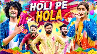 HOLI PE HOLA  Ankush Kasana  Holi Special [upl. by Ille]