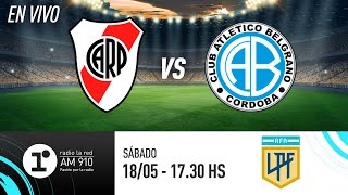 RIVER VS BELGRANO  EN VIVO  LIGA PROFESIONAL [upl. by Bettencourt]