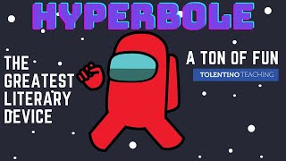 Hyperbole The Greatest Literary Device [upl. by Gabrielson296]