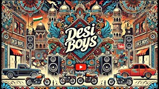 Desi Boys  Viral TikTok Song Hip Hop Music 2024 [upl. by Carma]