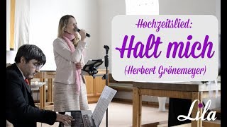 Sängerin Lila singt das Hochzeitslied quotHalt michquot H Grönemeyer LIVE auf einer kirchlichen Trauung [upl. by Lorrayne]