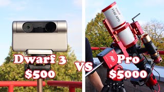 Can the 500 Dwarf 3 Beat My 5000 Astrophotography Setup [upl. by Talanta420]