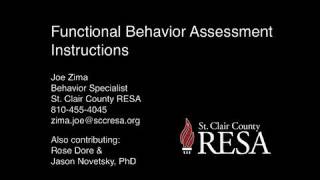 Functional Behavior Assessment FBA Instructions [upl. by Ilonka298]