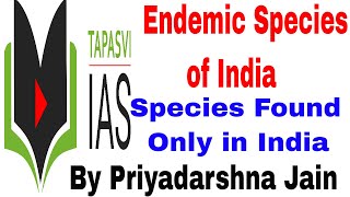 Endemic Species of India in Hindi  Endemism in India  Species Found Only In India [upl. by Aiker]